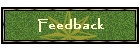 Feedback